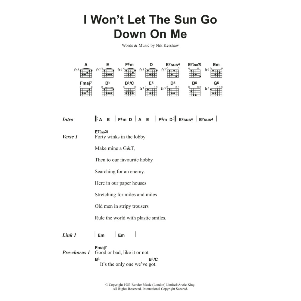 I Won't Let The Sun Go Down On Me